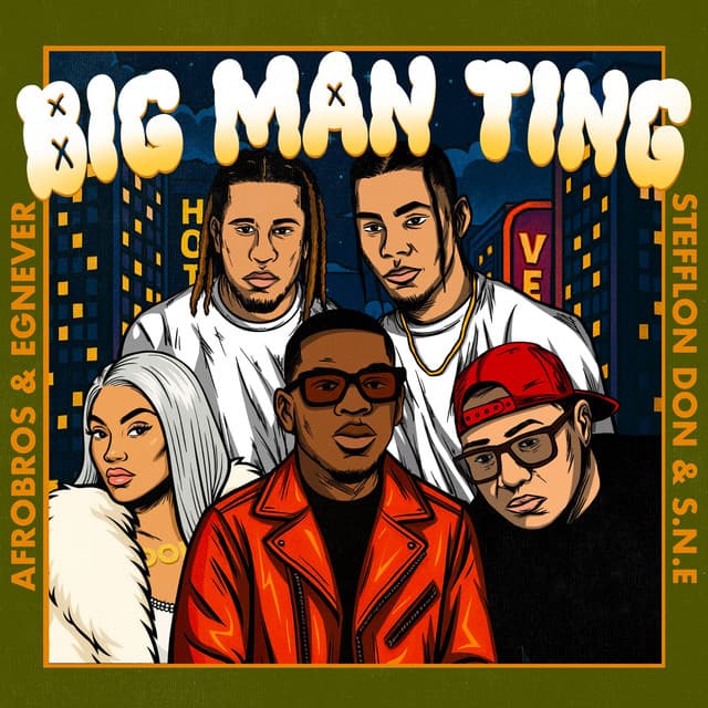Big Man Ting (feat. Stefflon Don & Egnever)