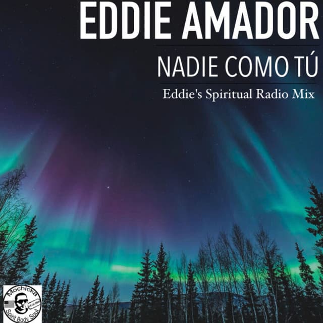 Nadie como Tú Eddie's Spiritual (RADIO Mix)
