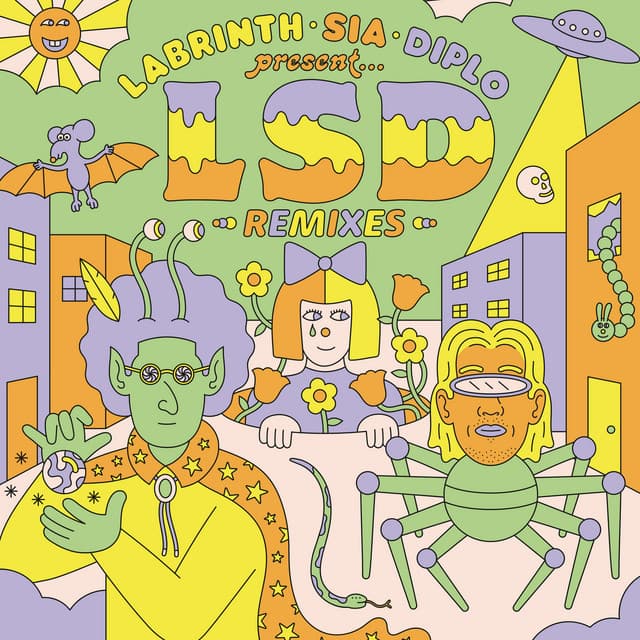 LABRINTH, SIA, DIPLO PRESENT... LSD (REMIXES) (feat. Sia, Diplo & Labrinth)