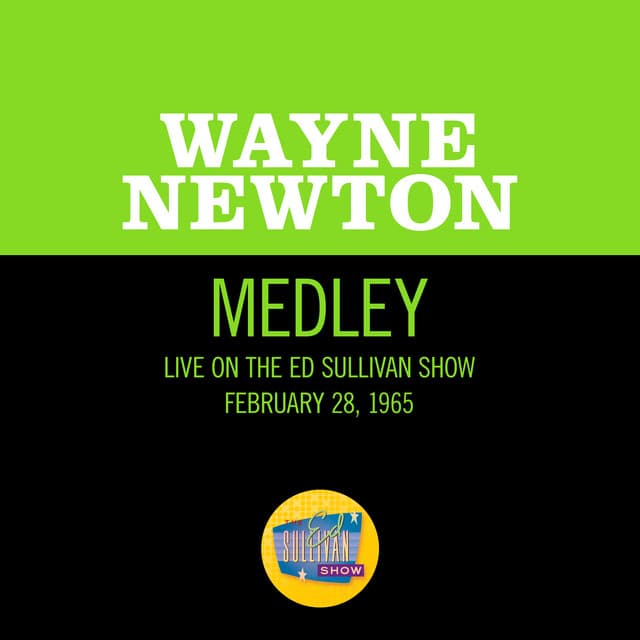 Ma, She's Makin Eyes At Me / Baby Face / Waiting For The Robert E. Lee (Medley/Live On The Ed Sullivan Show, February 28, 1965)
