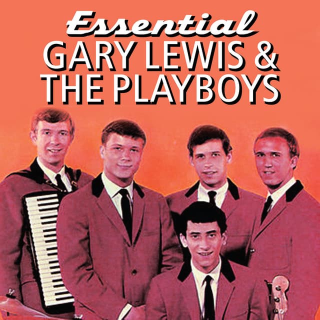 Essential Gary Lewis & The Playboys