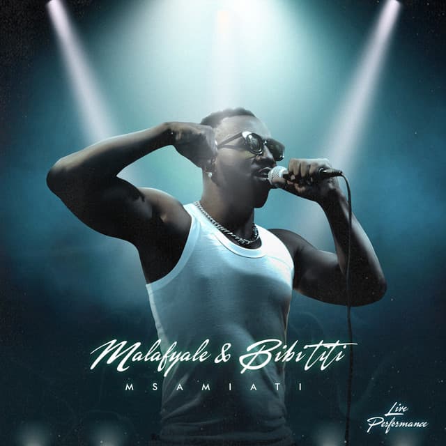 Malafyale & Bibi Titi (Live)