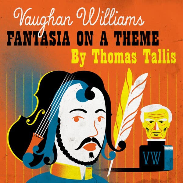 Vaughan Williams: Fantasia On a Theme By Thomas Tallis
