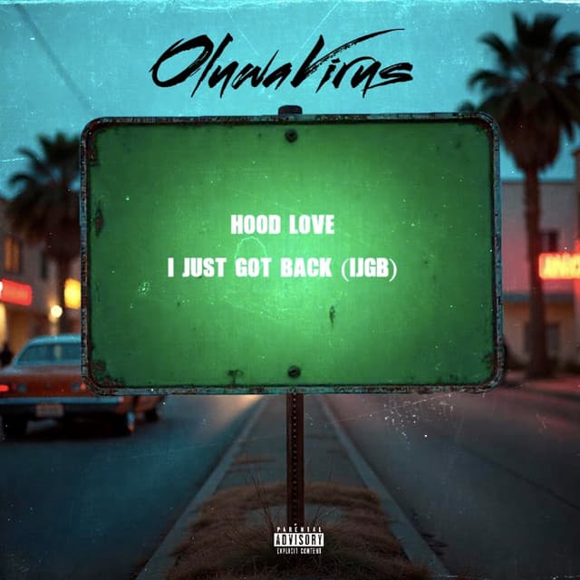 Hood Love / I Just got back (IJGB)