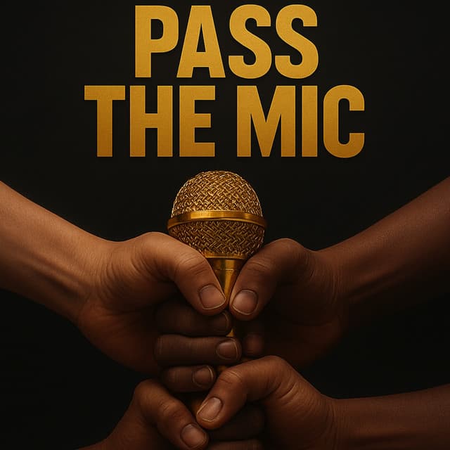 Pass the Mic