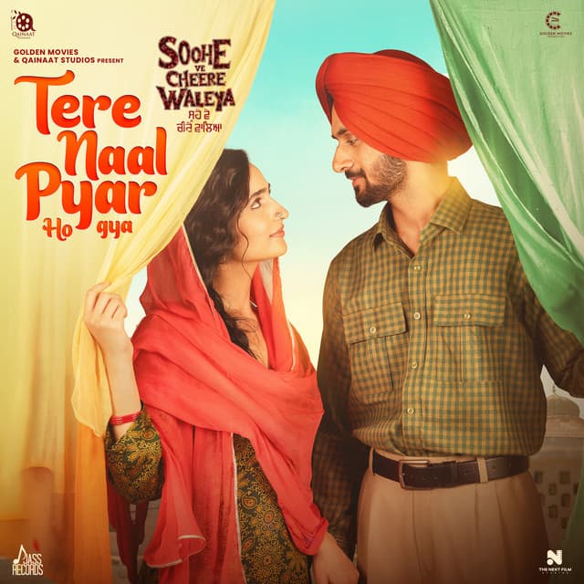 Tere Naal Pyar Ho Gya (From "Soohe Ve Cheere Waleya")