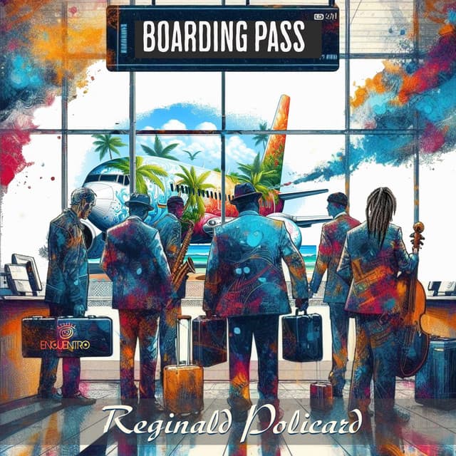 Boarding Pass (feat. Richard Bona & Sammy Figueroa) [Radio Edit]