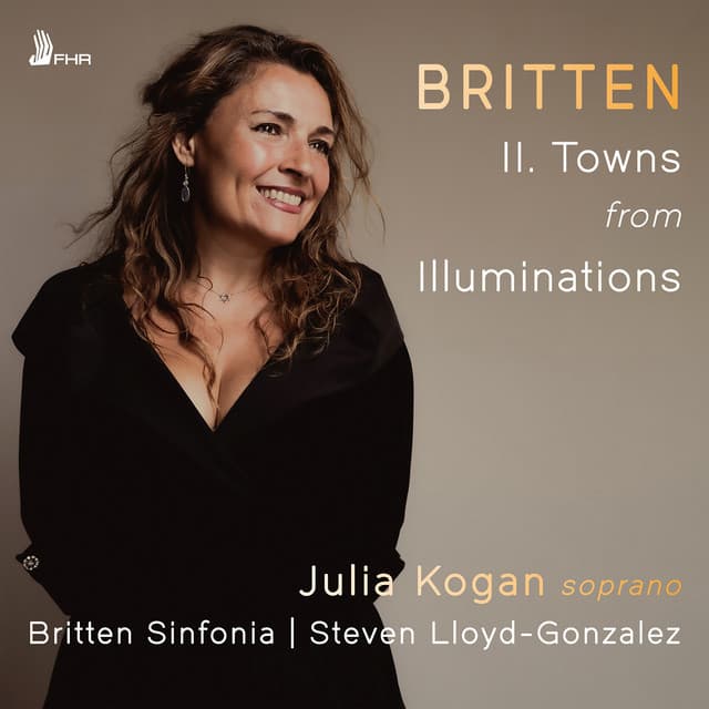 BRITTEN: II. Towns from Illuminations, Op. 18