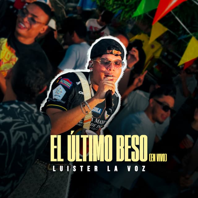 El Ultimo Beso (En Vivo)