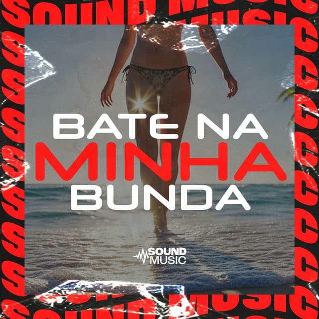 Bate Na Minha Bunda