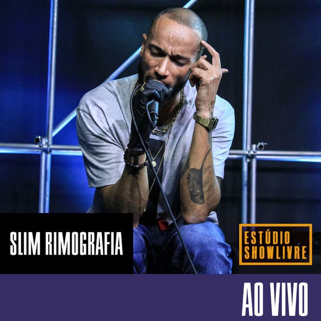Slim Rimografia no Estúdio Showlivre (Ao Vivo)