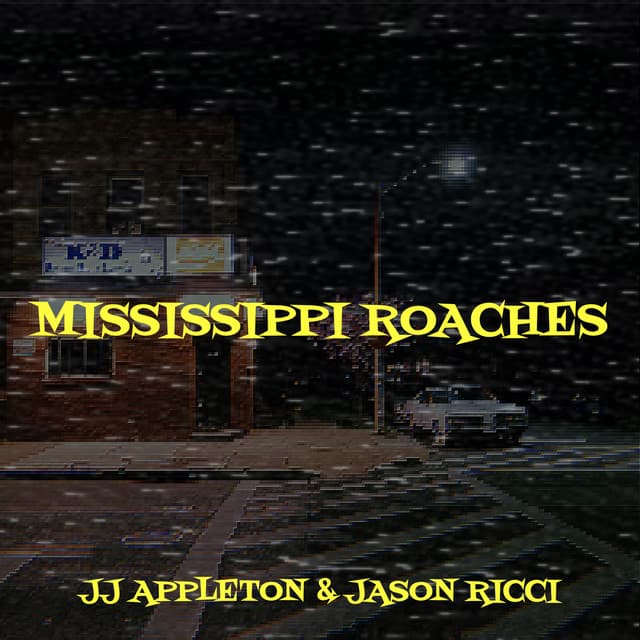 Mississippi Roaches