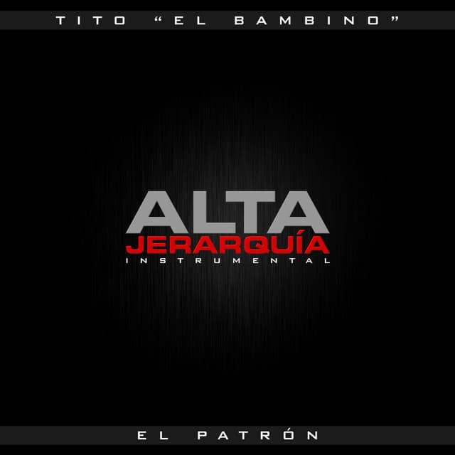 Alta Jerarquía (Instrumental)