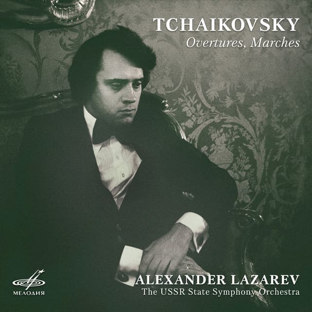 Tchaikovsky: Overtures, Marches