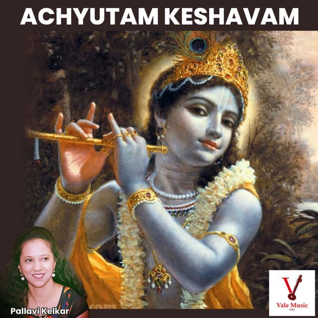 Achyutam Keshavam