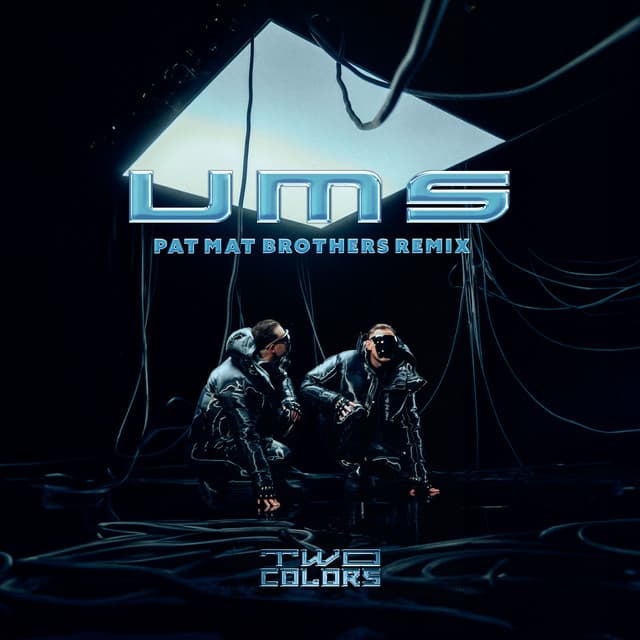 UMS - PaT MaT Brothers Remix