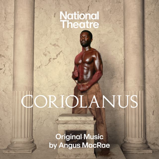 Coriolanus (World Premiere Recording)