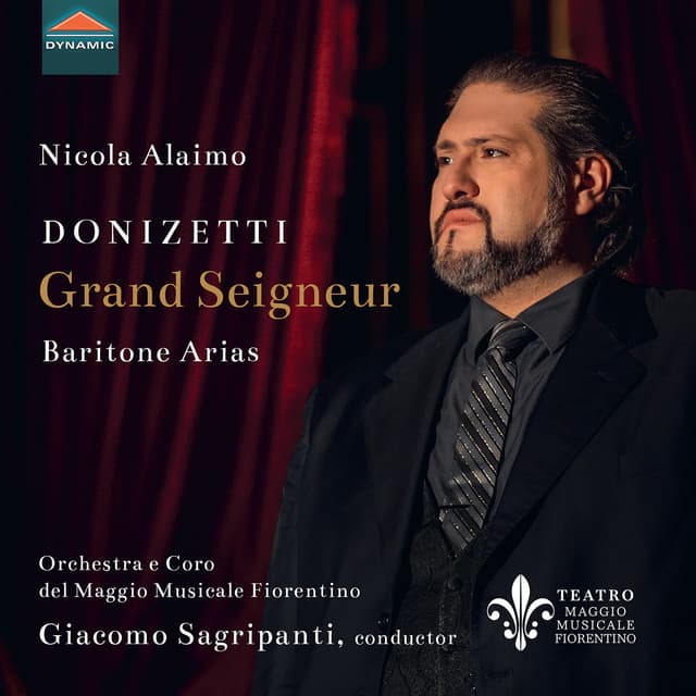 Donizetti Grand Seigneur, Baritone arias