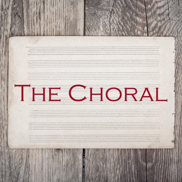 The Choral