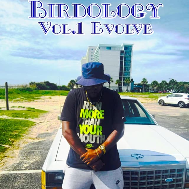 Birdology Vol.1 Evolve (Clean Version) [Radio Edit]