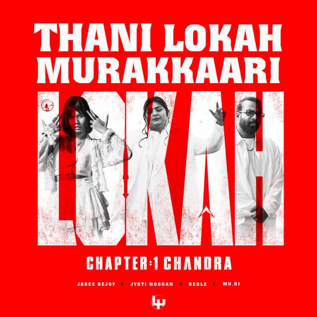 Thani Lokah Murakkaari (From "Lokah - Chapter 1: Chandra")