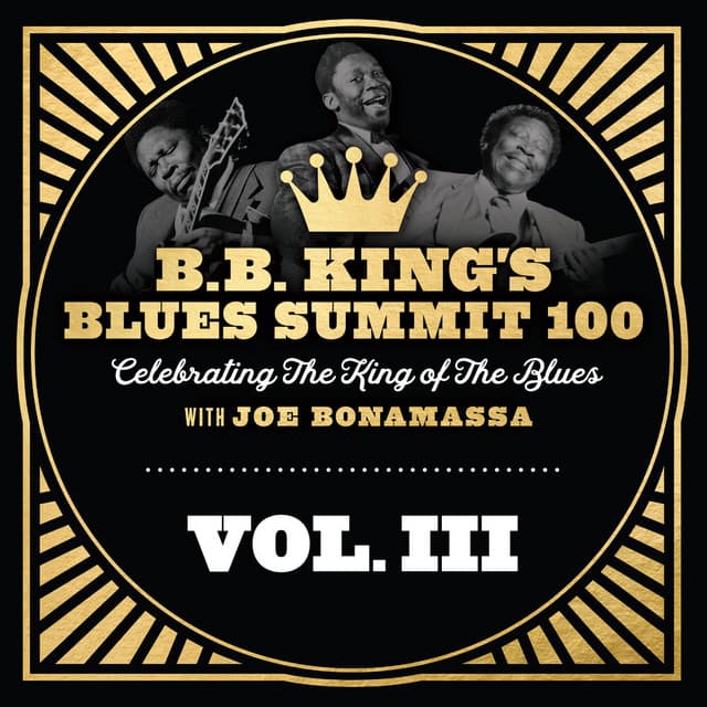 B.B. King's Blues Summit 100, Vol. III