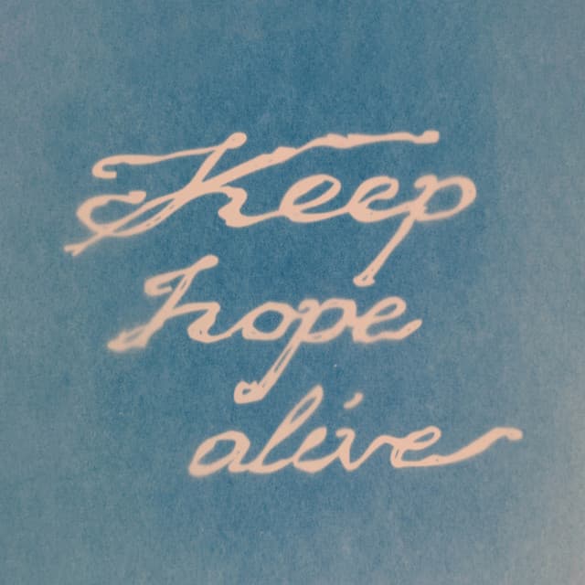 Keep Hope Alive