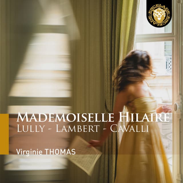 Mademoiselle Hilaire (Lully, lambert, cavalli)