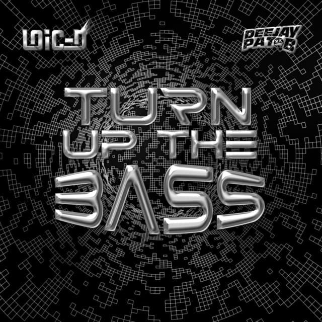 Turn Up The Bass
