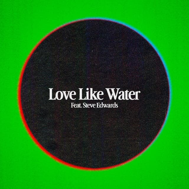 Love Like Water (feat. Steve Edwards)