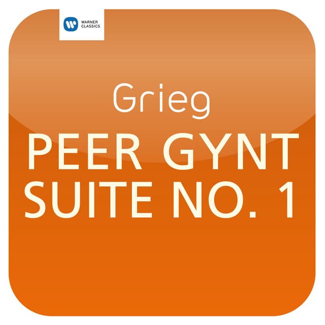Grieg: Peer Gynt-Suite No. 1 ("Masterworks")
