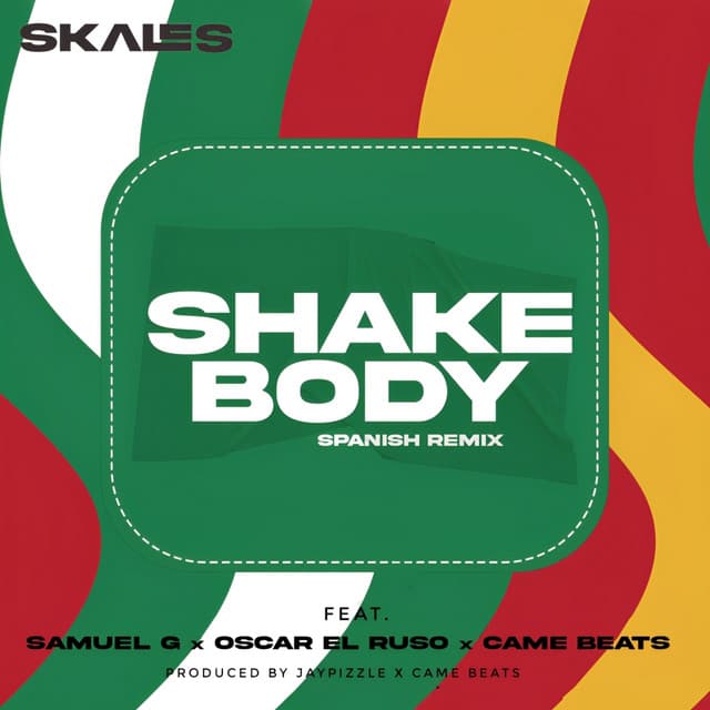 Shake Body - Spanish Remix