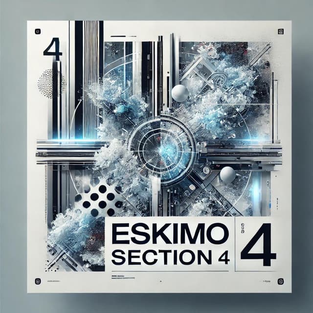 Eskimo Section 4