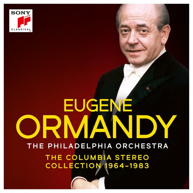 Eugene Ormandy - Opera Highlights from The Columbia Stereo Collection 1964-1983