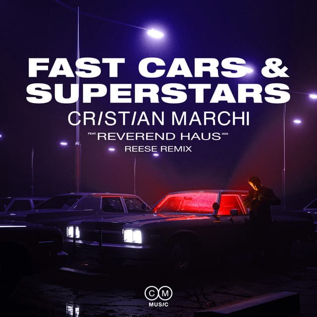 Fast Cars & Superstars - REESE Remix