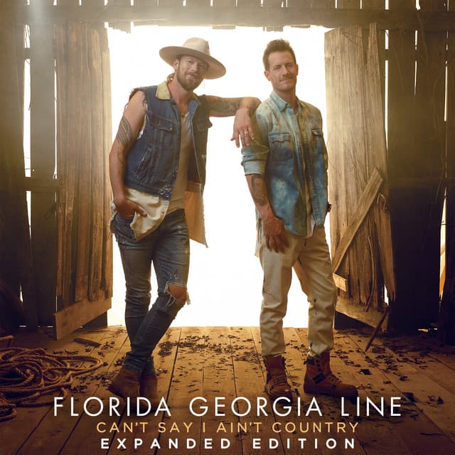 Can't Say I Ain't Country (Expanded Edition)