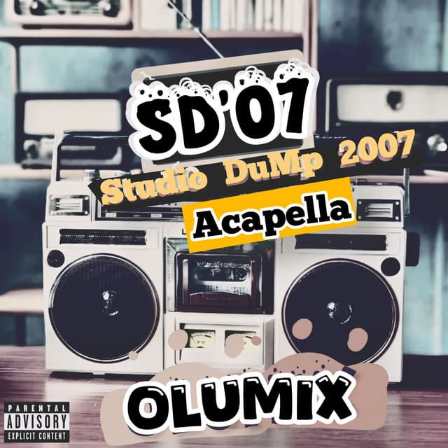 STUDIO DUMP 2007 (Acapella) [Acapella Version]