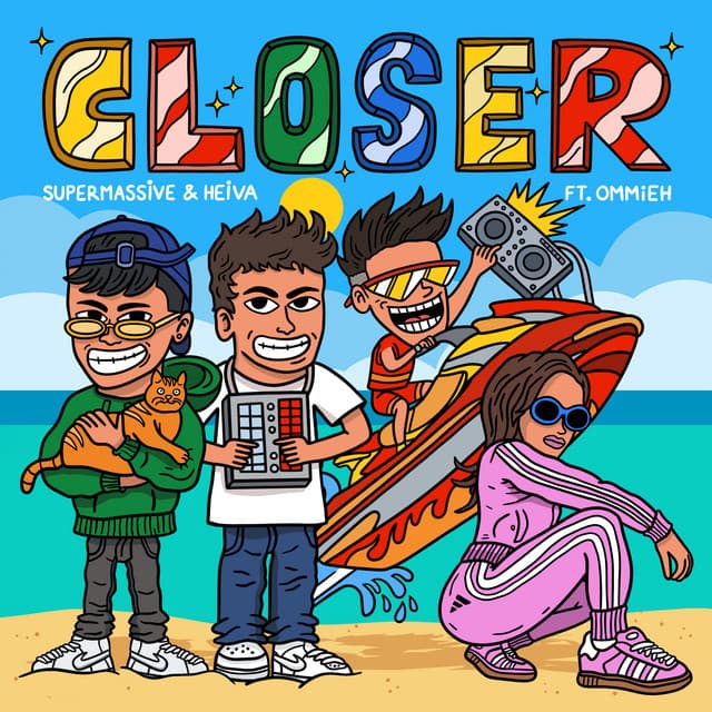 Closer (feat OMMIEH)