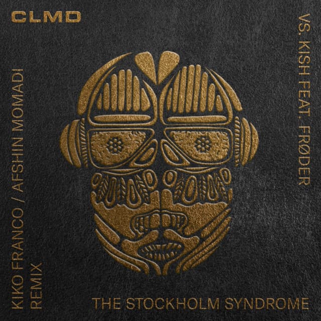 The Stockholm Syndrome (Kiko Franco & Afshin Momadi Remix)
