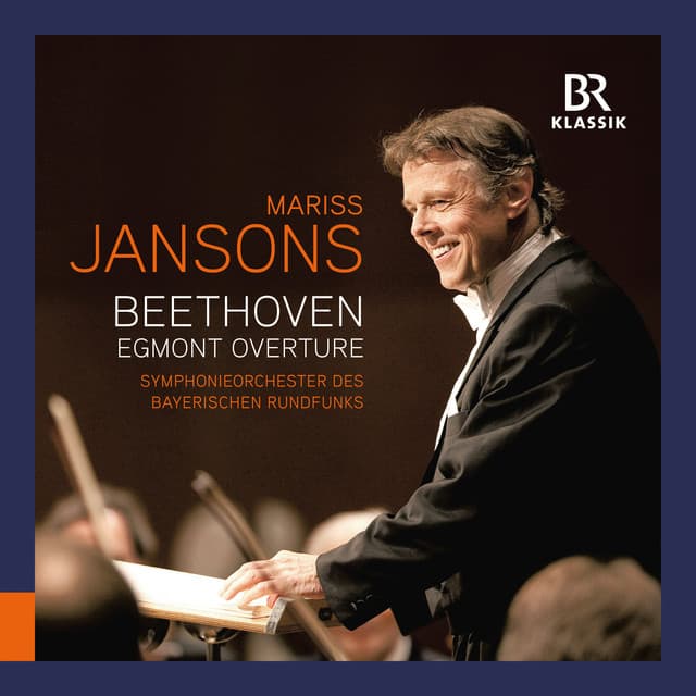 Beethoven: Egmont-Overture