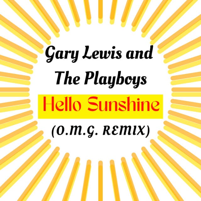 Hello Sunshine (O.M.G. Remix)