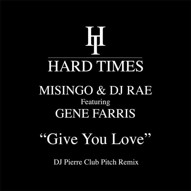 Give you Love (DJ Pierre Wild Pitch Remix)