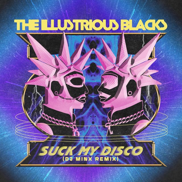 Suck My Disco (DJ Minx Remix)