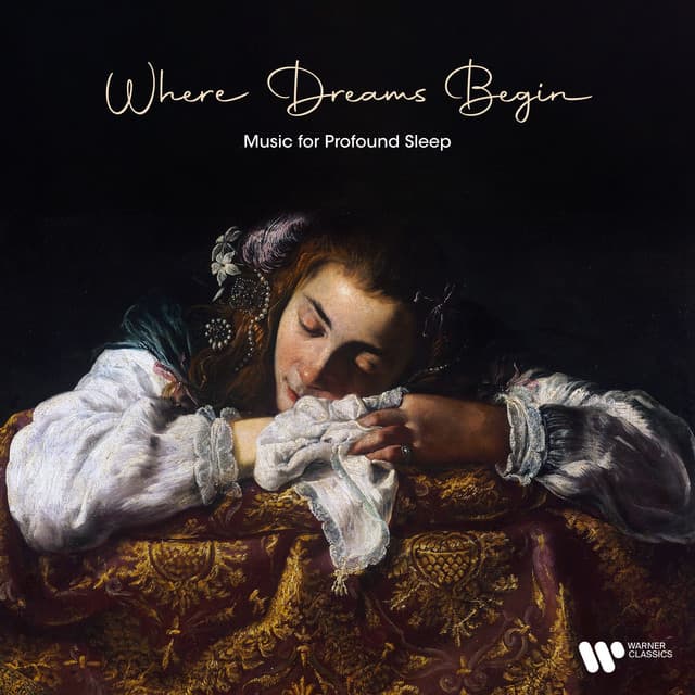 Where Dreams Begin - Music for Profound Sleep