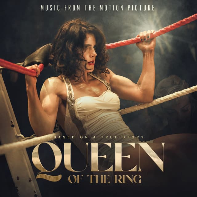A Woman Scorned (From 'Queen of the Ring - Music From The Motion Picture')