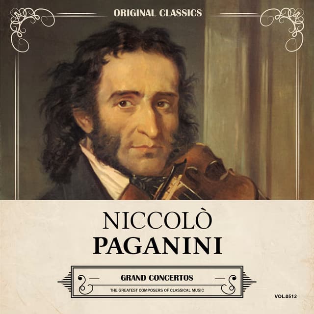 Original Classics, Vol. 512: Niccolò Paganini, Grand Concertos