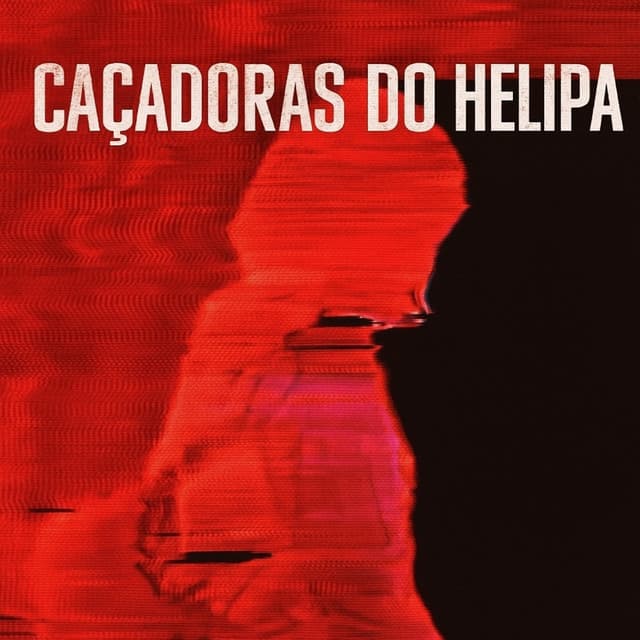 Caçadoras do Helipa