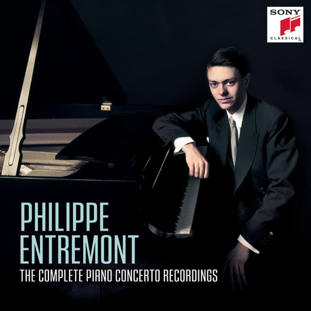 Philippe Entremont: Grieg, Liszt, Rachmaninoff, Ravel, Highlights from The Complete Piano Concerto Recordings