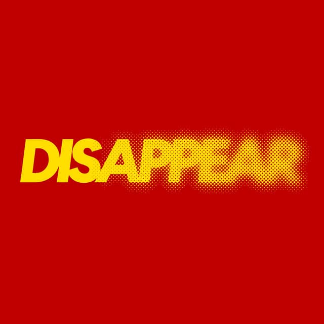 Disappear