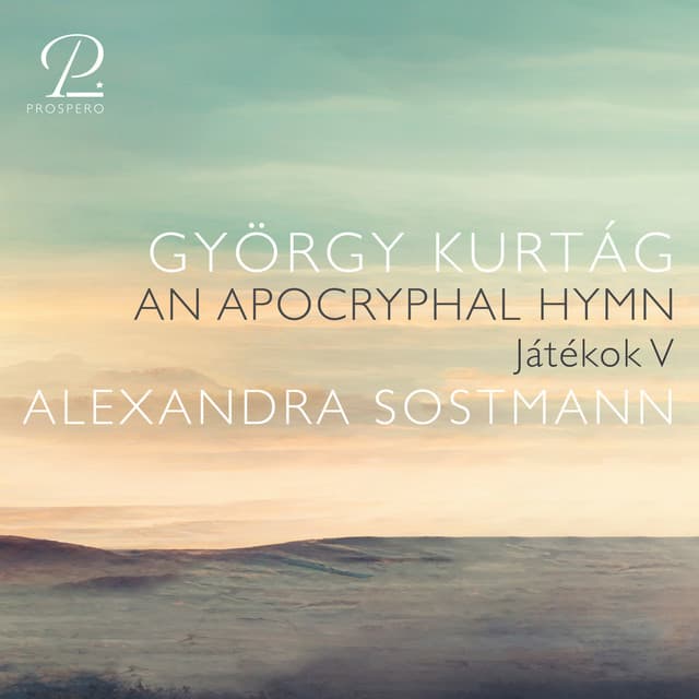 Kurtág: Játékok, Book V: An Apocryphal Hymn